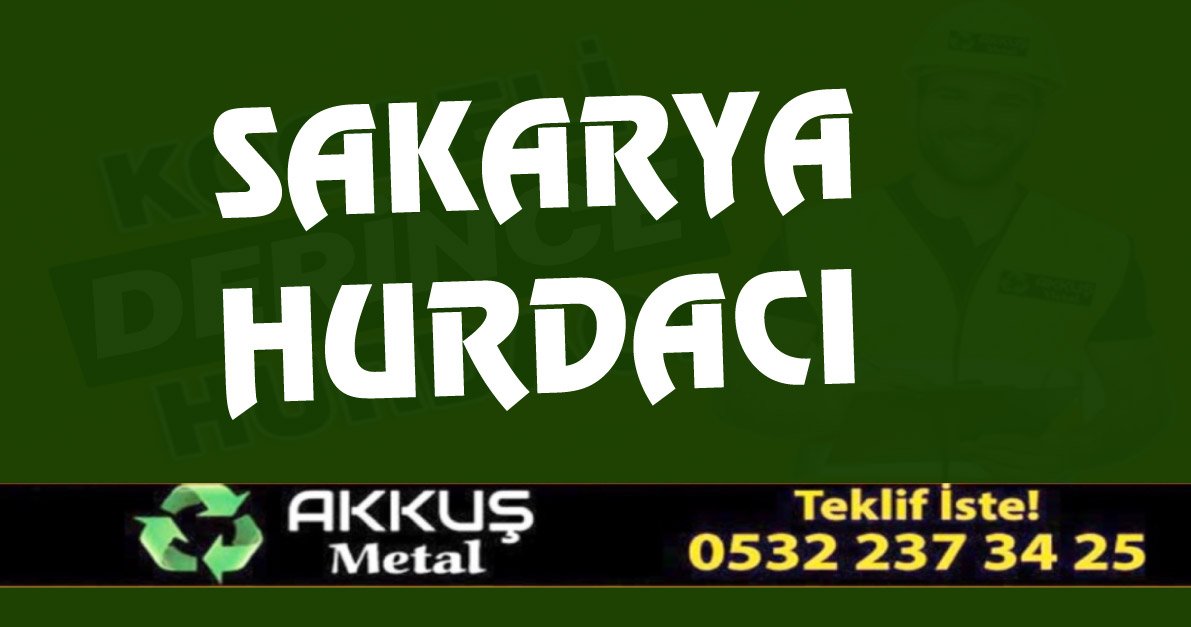 Sakarya serdivan hurdacı