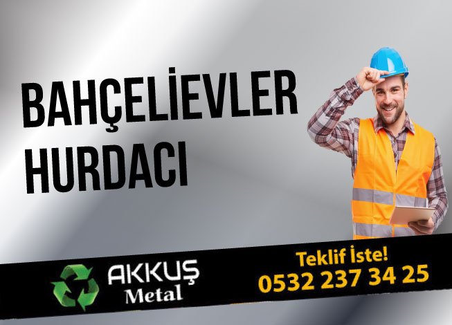 Bahçelievler Hurdacı